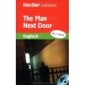 Pauline O'Carolan - GEBRAUCHT The Man Next Door: Lektüre mit Audio-CD: Lektüre und Audio-CD. Stufe 3. 3. Lernjahr / 7. Klasse - Preis vom 16.05.2024 04:53:48 h