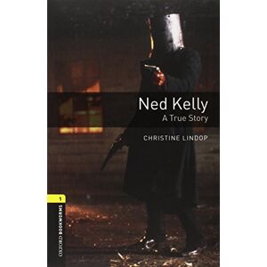 Christine Lindop - GEBRAUCHT Oxford Bookworms Library: 6. Schuljahr, Stufe 2 - Ned Kelly: A True Story. Reader und CD - Preis vom h