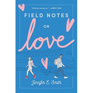 Smith, Jennifer E. - GEBRAUCHT Field Notes on Love - Preis vom h