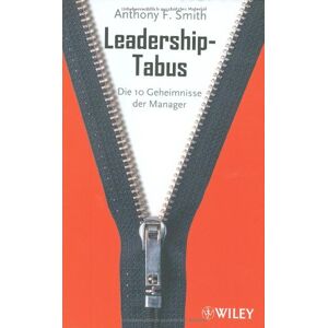 Smith, Anthony F. - GEBRAUCHT Leadership-Tabus: Die 10 Geheimnisse der Manager - Preis vom 20.05.2024 04:51:15 h