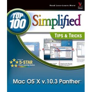 Chambers, Mark L. - GEBRAUCHT Mac OS X v. 10.3 Panther: Top 100 Simplified Tips & Tricks: Top 100 Simplified Tips and Tricks (Visual Read Less, Learn More) - Preis vom 16.05.2024 04:53:48 h