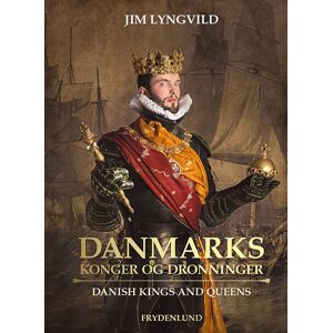 Jim Lyngvild - GEBRAUCHT Danmarks konger og dronninger (Kronborg-udgave) - Preis vom 21.05.2024 04:55:50 h