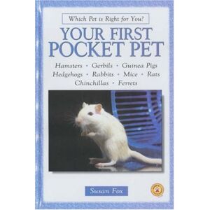 Susan Fox - GEBRAUCHT Your First Pocket Pet - Preis vom 19.05.2024 04:53:53 h