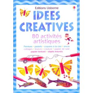 Fiona Watt - GEBRAUCHT Idées créatives : 80 activités artistiques (Idees pour Pein) - Preis vom 17.05.2024 04:53:12 h