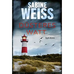 Sabine Weiss - GEBRAUCHT Düsteres Watt: Sylt-Krimi (Liv Lammers, Band 6) - Preis vom 16.05.2024 04:53:48 h