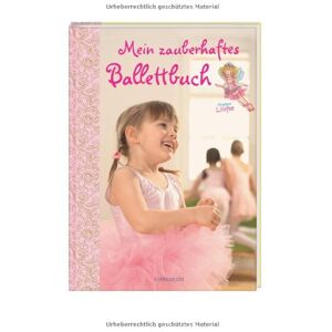 Hildegard Toma - GEBRAUCHT Mein zauberhaftes Ballettbuch Prinzessin Lillifee - Preis vom h