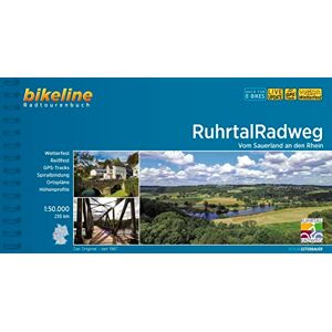 Esterbauer Verlag - RuhrtalRadweg: Vom Sauerland an den Rhein. 235 km, 1:50.000, wetterfest/reißfest, GPS-Tracks Download, LiveUpdate (Bikeline Radtourenbücher)