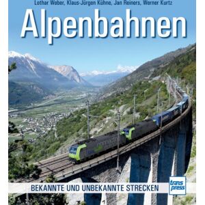 Lothar Weber - GEBRAUCHT Alpenbahnen: Bekannte und unbekannte Strecken - Preis vom 09.05.2024 04:53:29 h