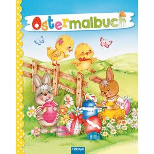 Trötsch Verlag - GEBRAUCHT Trötsch Ostermalbuch: Malbuch Ausmalbuch - Preis vom 21.05.2024 04:55:50 h