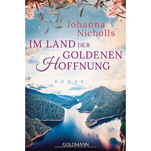 Johanna Nicholls - GEBRAUCHT Im Land der goldenen Hoffnung: Roman - Preis vom h