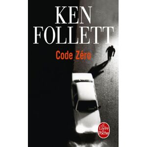 Ken Follett - GEBRAUCHT Code zéro (Ldp Litterature) - Preis vom 16.05.2024 04:53:48 h