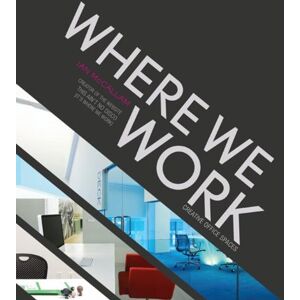 Ian McCallam - GEBRAUCHT Where We Work: Creative Office Spaces - Preis vom h