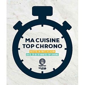 GEBRAUCHT Ma cuisine top chrono : Recettes en toute occasion en 10, 20 ou 30 minutes top chrono - Preis vom 21.05.2024 04:55:50 h