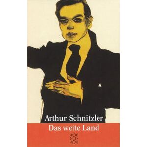 Arthur Schnitzler - GEBRAUCHT Das weite Land. Tragikomödie in fünf Akten. ( Theater/ Funk/ Fernsehen). - Preis vom h