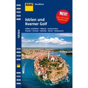 Axel Pinck - GEBRAUCHT ADAC Reiseführer Kroatische Küste: Istrien und Kvarner Golf: Städte und Dörfer, Strände, Landschaften, Museen, Kirchen, Festivals, Hotels, Restaurants - Preis vom 28.05.2024 04:54:29 h