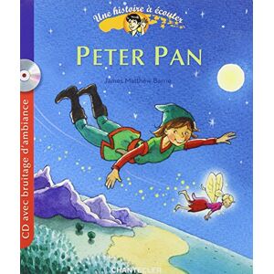 Barrie, J. M. - GEBRAUCHT Une histoire à écouter (CD) - Peter Pan: Une histoire à écouter CD avec bruitage d'ambiance - Preis vom h