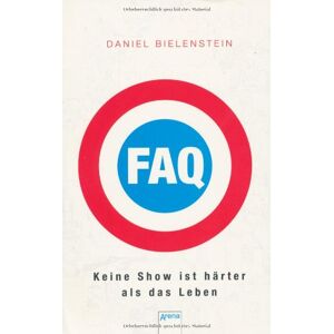 Daniel Bielenstein - GEBRAUCHT FAQ - Keine Show ist härter als das Leben - Preis vom 17.05.2024 04:53:12 h