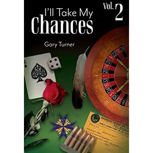 Gary Turner - I'll Take My Chances: Volume 2 (Asean 3 Bond Market Guide)