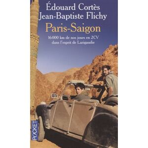 Edouard Cortès - GEBRAUCHT Paris-Saigon : 16 000 km en 2CV dans l'esprit de Larigaudie - Preis vom 20.05.2024 04:51:15 h