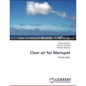 Alexey Kapustin - Clear air for Mariupol: Master-plan