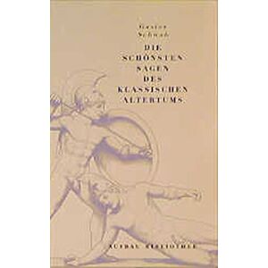 Gustav Schwab - GEBRAUCHT Die schönsten Sagen des klassischen Altertums (Aufbau Taschenbücher) - Preis vom h