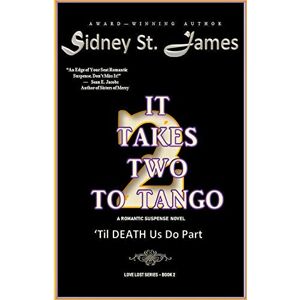 James, Sidney St. - It Takes Two to Tango (Volume 2) (Love Lost, Band 2)