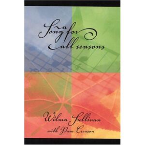 Wilma Sullivan - GEBRAUCHT Song for All Seasons - Preis vom 21.05.2024 04:55:50 h