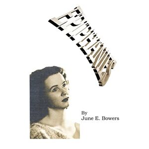 Bowers, June E. - Epiphanies