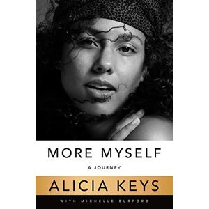 Alicia Keys - GEBRAUCHT More Myself: A Journey - Preis vom 14.05.2024 04:49:28 h