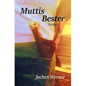 Jochen Werner - GEBRAUCHT Muttis Bester - Preis vom 19.05.2024 04:53:53 h