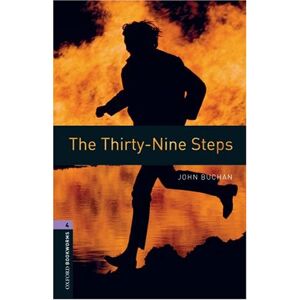 John Buchan - GEBRAUCHT 9. Schuljahr, Stufe 2 - The Thirty-Nine Steps - Neubearbeitung: 1400 Headwords (Oxford Bookworms Library: Stage 4) - Preis vom 21.05.2024 04:55:50 h