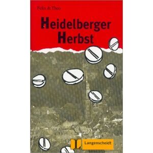 Theo Felix - GEBRAUCHT Heidelberger Herbst (Stufe 2) (Felix & Theo) - Preis vom 01.06.2024 05:04:23 h