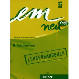 Jutta Orth-Chambah - GEBRAUCHT em neu 2008 Abschlusskurs: Deutsch als Fremdsprache / Lehrerhandbuch: Deutsch als Fremdsprache Niveaustufe C1. Ein Lehrwerk im Baukastensystem - Preis vom h