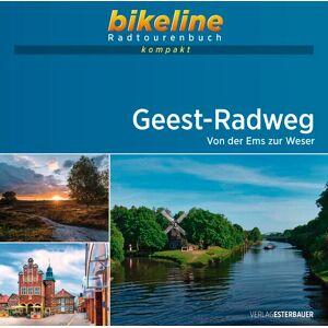 Esterbauer Verlag - Geest-Radweg: Von der Ems zur Weser, 1:50.000, 180 km, GPS-Tracks Download, Live-Update (bikeline Radtourenbuch kompakt)