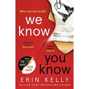 Erin Kelly - GEBRAUCHT We Know You Know: the thrilling new suspense novel from the bestselling author of He Said/She Said - Preis vom h