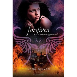 Jana Oliver - GEBRAUCHT Forgiven (Demon Trappers) - Preis vom 20.05.2024 04:51:15 h