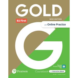 Jan Bell - Gold 6e B2 First Student's Book with Interactive eBook, Online Practice, Digital Resources and App