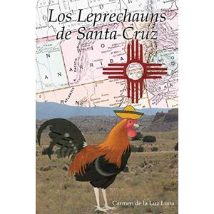Carmen de la Luz Luna - Los Leprechauns de Santa Cruz