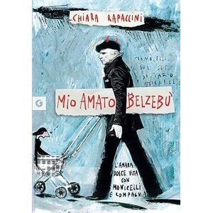 GEBRAUCHT Mio amato Belzebù. L’amara Dolce vita con Monicelli e compagnia - Preis vom 16.05.2024 04:53:48 h