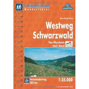 Hans-Georg Sievers - GEBRAUCHT Hikeline Fernwanderweg Westweg Schwarzwald. Von Pforzheim nach Basel. Wanderführer und Karte 1:35.000, 285 km, wasserfest, GPS-Tracks zum Download - Preis vom 13.06.2024 04:55:36 h