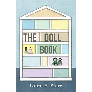 Starr, Laura B. - The Doll Book