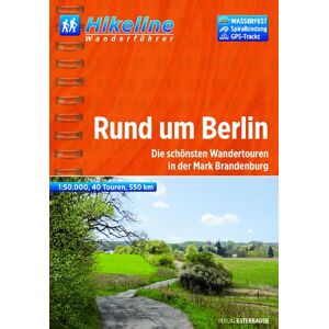 Hikeline - GEBRAUCHT Hikeline Wanderführer Rund um Berlin: Die schönsten Wandertouren in der Mark Brandenburg, 1 : 50 000, 550 km, wasserfest und reißfest, GPS zum Download - Preis vom 19.05.2024 04:53:53 h