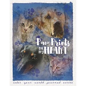 Annette Bridges - Paw Prints On My Heart (Color Your World Journal, Band 7)