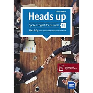 Mark Tulip - GEBRAUCHT Heads up B1: Spoken English for business. Student’s Book with audios online - Preis vom 16.05.2024 04:53:48 h