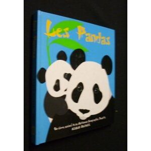 National Geographic Society - GEBRAUCHT Les pandas : Un livre animé - Preis vom 01.06.2024 05:04:23 h