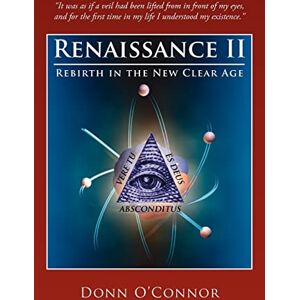 Donn O'Connor - Renaissance II: Rebirth in the New Clear Age