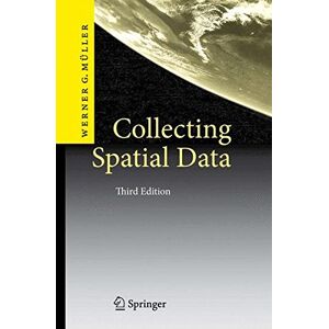 Müller, Werner G. - Collecting Spatial Data: Optimum Design of Experiments for Random Fields