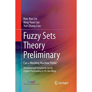 Hao-Ran Lin - Fuzzy Sets Theory Preliminary: Can a Washing Machine Think?