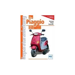 GEBRAUCHT Piaggio Sfera 50/80, SKR 125: Sfera 50/80 ab Baujahr 1992. SKR 125 ab Baujahr 1994 (Reparaturanleitungen) - Preis vom h