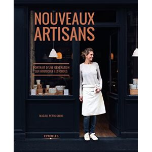 Magali Perruchini - GEBRAUCHT Nouveaux artisans : Portrait d'une génération qui bouscule les codes - Preis vom h